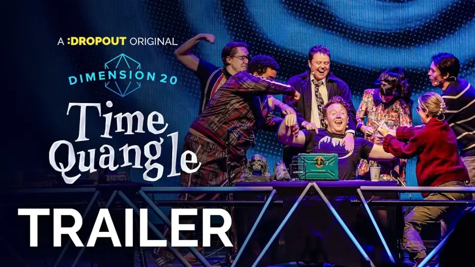 Video for the series Dimension 20: Time Quangle — Dimension 20: Time Quangle Trailer