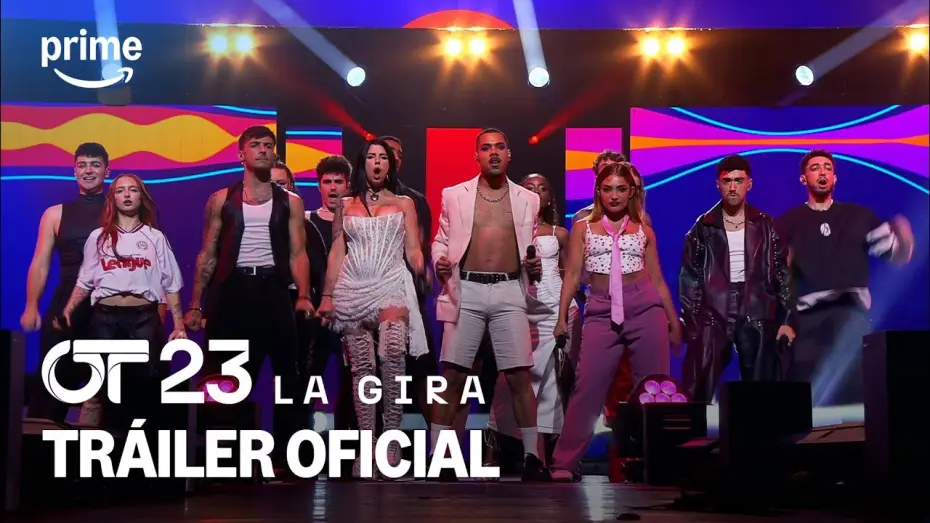 Video for the series OT23: La gira — OT 2023: La Gira | Tráiler Oficial | Prime Video