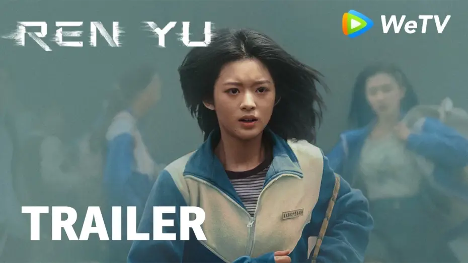 Video for the series Ren Yu — Trailer [Subtitled]