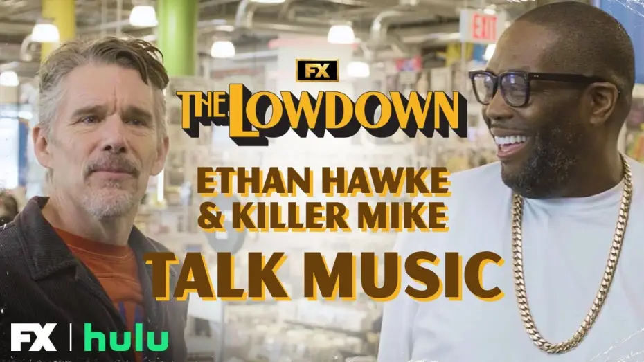 Video for the series The Lowdown — Ethan Hawke and Michael "Killer Mike" Render Discuss Music
