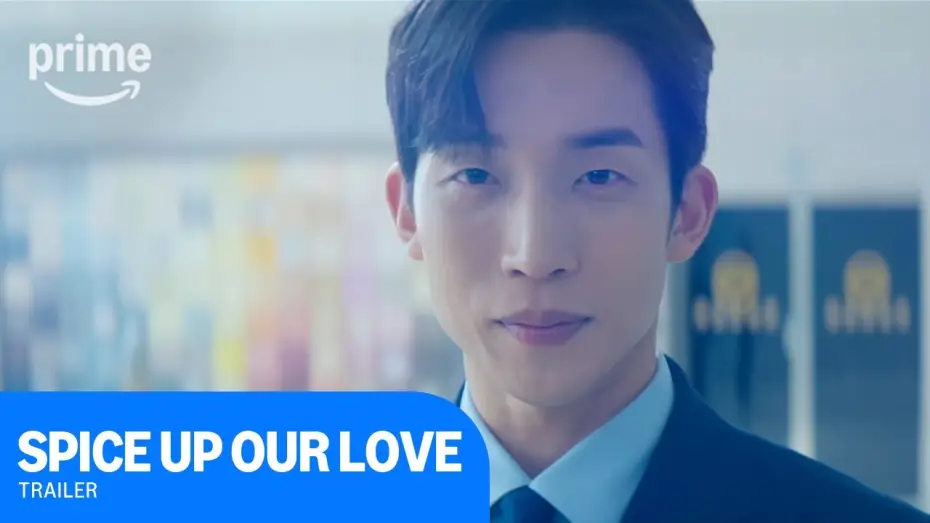Video for the series Spice Up Our Love — Trailer [Subtitled]