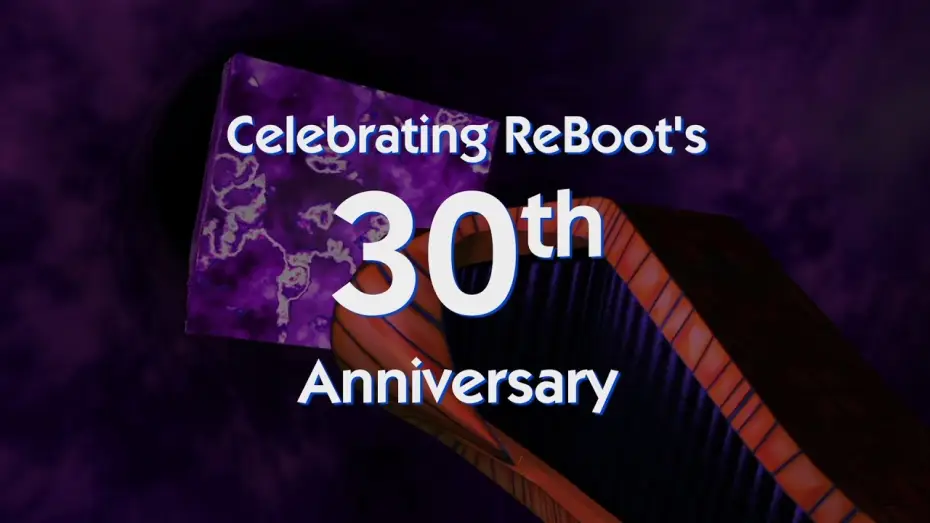 Video for the series ReBoot ReWind — ReBoot ReWind - 30th Anniversary Trailer