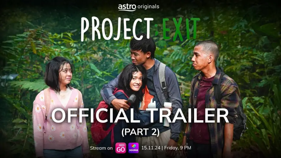 Video for the series Project: Exit — PROJECT; EXIT - OFFICIAL TRAILER (PART 2) | 15 NOVEMBER 2024