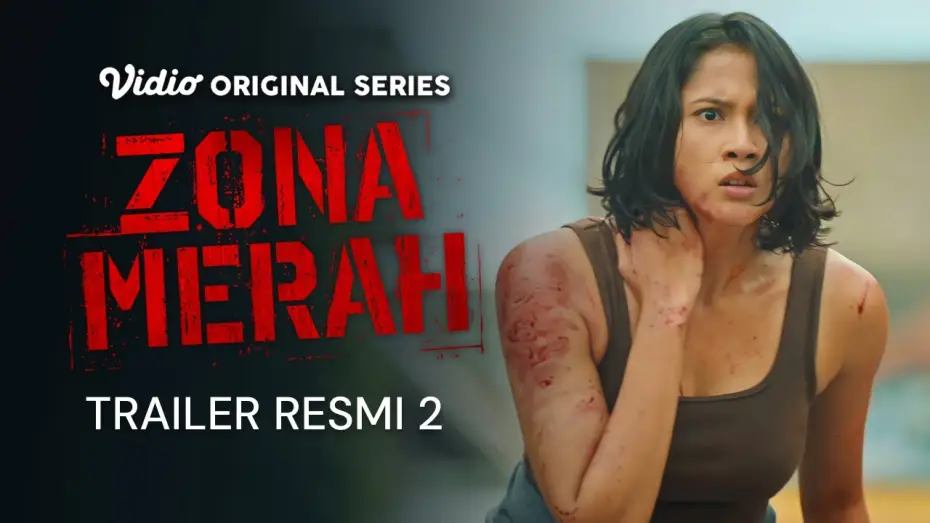 Video for the series Red Zone — Trailer Resmi 2 | Zona Merah | Aghniny Haque, Devano Danendra, Lukman Sardi