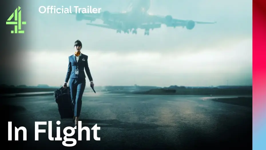 Video for the series In Flight — Official Trailer