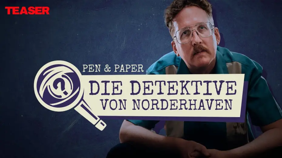 Video for the series Pen & Paper — Uke als Spielleiter! Pen & Paper Die Detektive von Norderhaven | Teaser