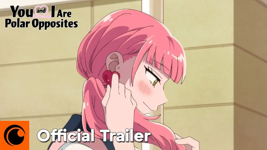 Video for the series You and I Are Polar Opposites — Dub Trailer
