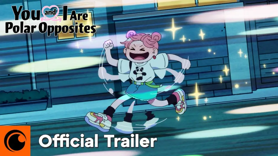 Video for the series You and I Are Polar Opposites — Official Trailer [Subtitled]