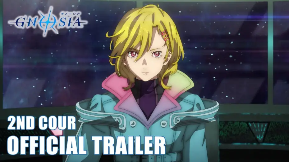 Video for the series GNOSIA — GNOSIA | 2ND COUR OFFICIAL TRAILER