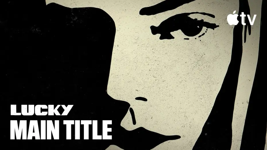 Video for the series Lucky — Opening Title Sequence