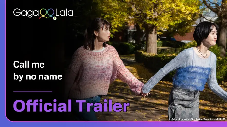 Video for the series Call Me by No-Name — Japanese GL series "Call me by no name" trailer! on air now on GagaOOLala👀