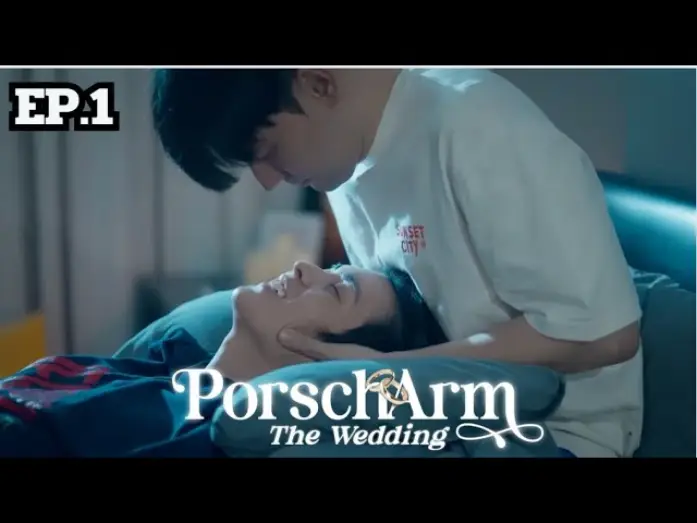 Video for the series PorschArm The Wedding — [ENG SUB] The Reality Series “PorschArm The Wedding” |  EP.1