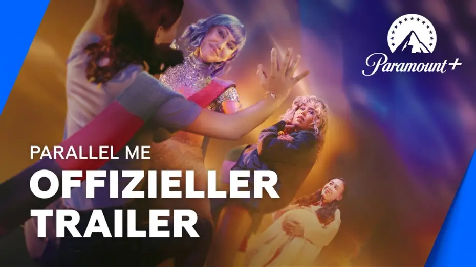 Video for the series Parallel Me — Parallel Me (Offizieller Trailer) | Paramount+ Deutschland