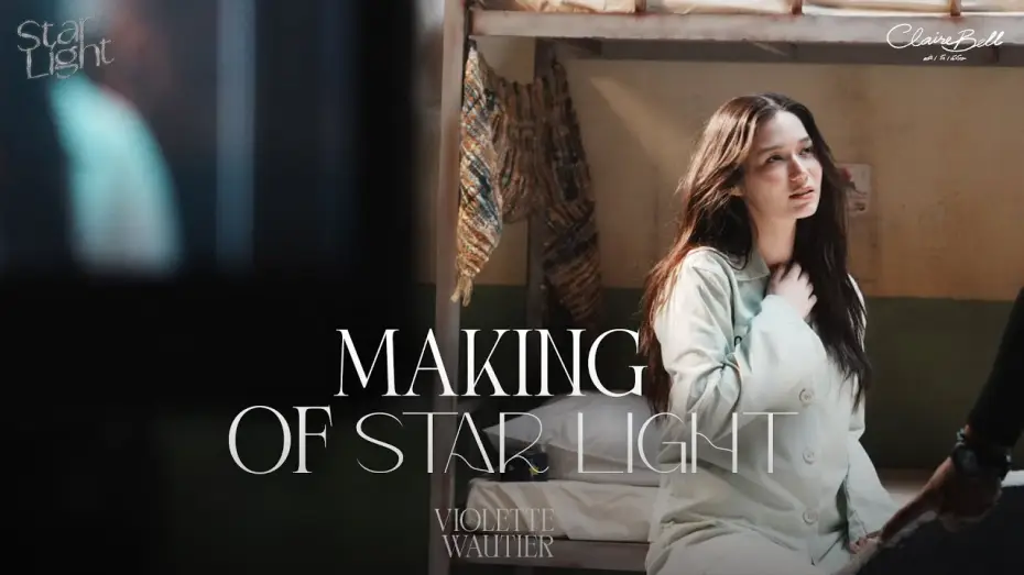 Video for the series ClaireBell — Violette Wautier - ‘Starlight’ From ClaireBell - Behind The Scenes