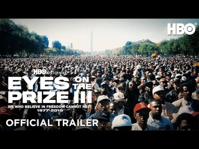 Video for the series Eyes on the Prize III: We Who Believe in Freedom Cannot Rest 1977-2015 — Official Trailer