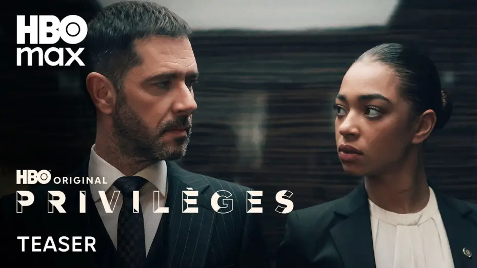 Video for the series Privileges — PRIVILÈGES | TEASER OFFICIEL | HBO Max