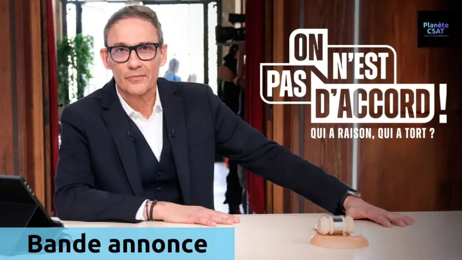 Video for the series On n'est pas d'accord ! — On n’est pas d’accord ! (Julien Courbet) | bande annonce | M6 & M6+