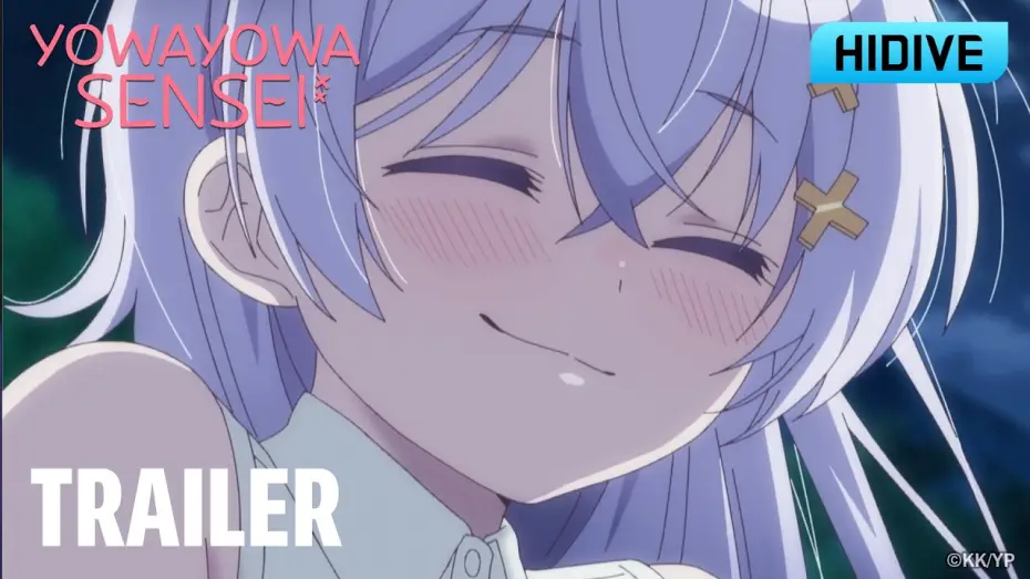 Video for the series Yowayowa Sensei — Yowayowa Sensei | Trailer | New Episodes Every Friday on HIDIVE