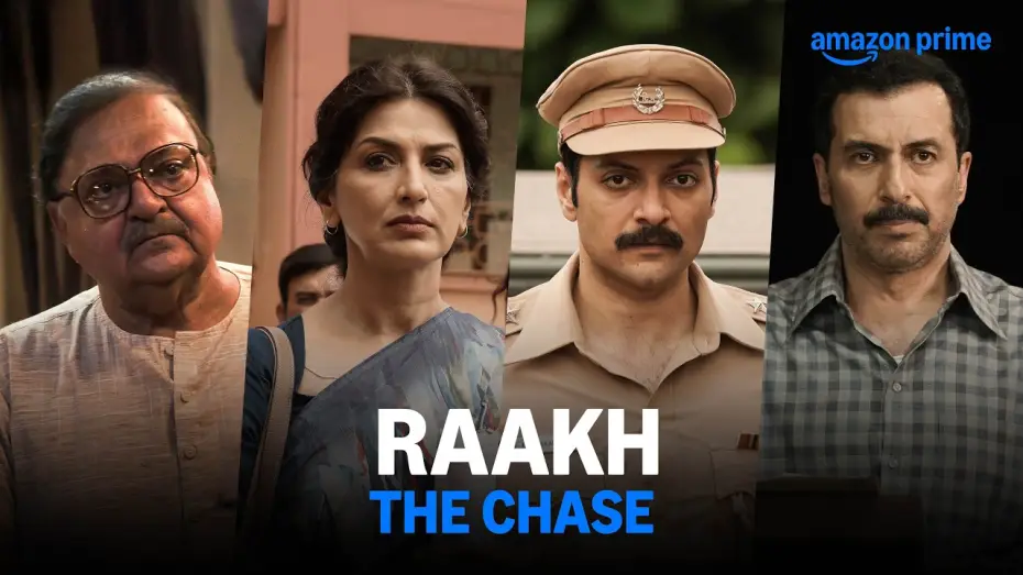 Video for the series Raakh — Raakh - The Chase | Ali Fazal, Sonali Bendre, Rakesh Bedi, Aamir Bashir | Prime Video India