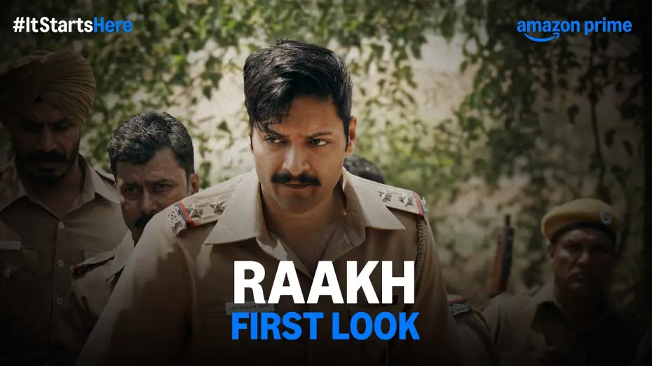 Video for the series Raakh — First Look