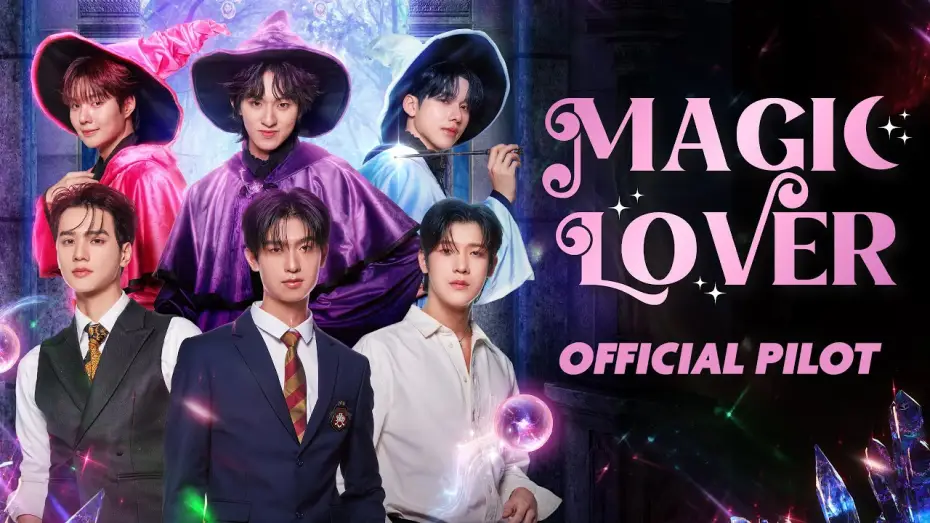 Видео к сериалу Magic Lover — OFFICIAL PILOT | Magic Lover Series | พ่อมดลุ้นรัก
