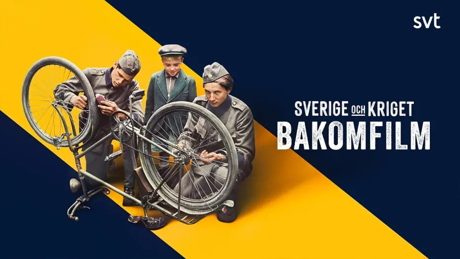 Video for the series Sverige och kriget — Sverige och kriget | Bakomfilm | SVT