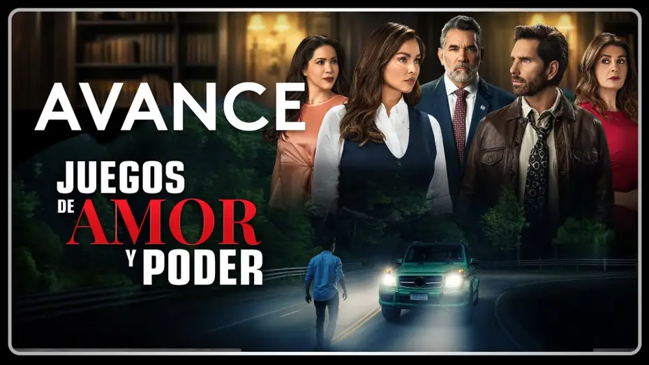Video for the series Juegos de amor y poder — Avance | Juegos de Amor y Poder