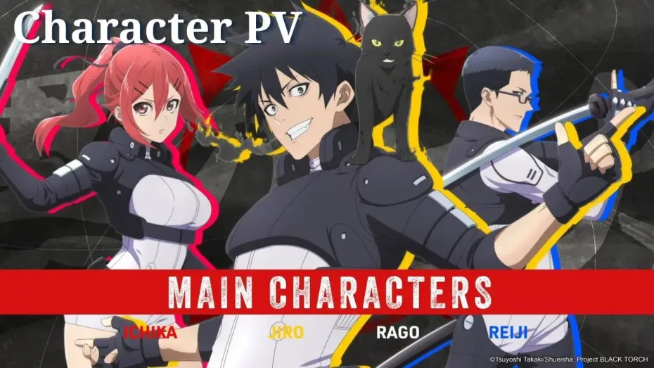 Видео к сериалу BLACK TORCH — Character PV