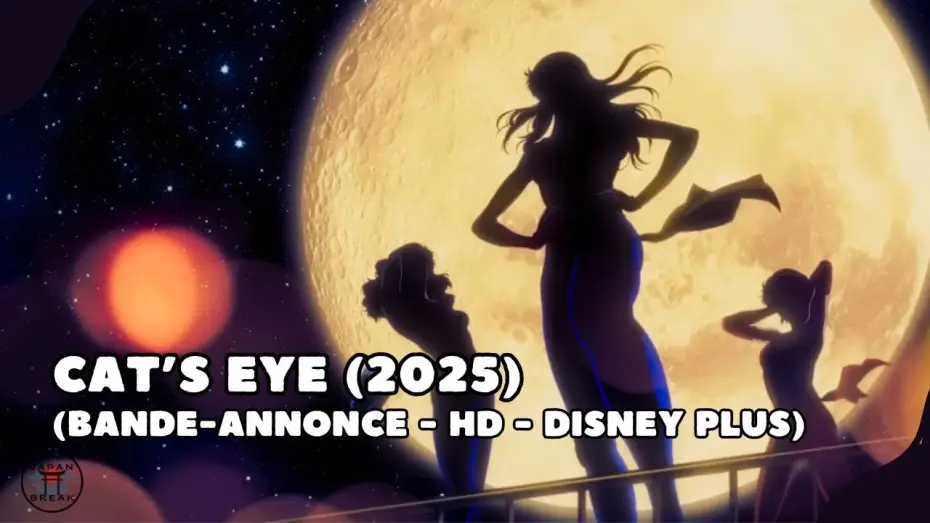 Video for the series Cat's Eye — Cat's Eye : teaser du reboot (HD-Disney Plus) (2025)