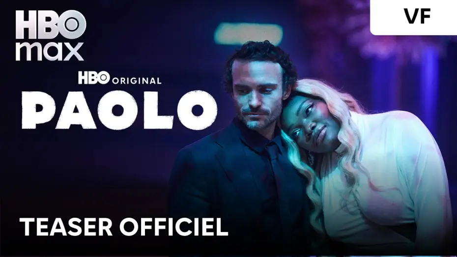 Video for the series Paolo — PAOLO | Teaser officiel | HBO Max