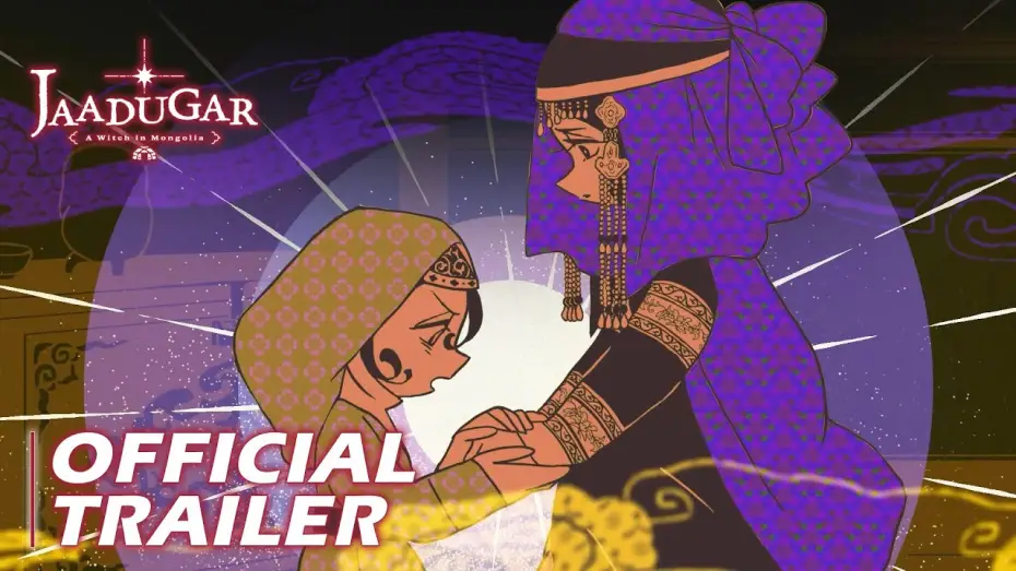 Видео к сериалу Jaadugar: A Witch in Mongolia — Official Trailer & Anime Announcement