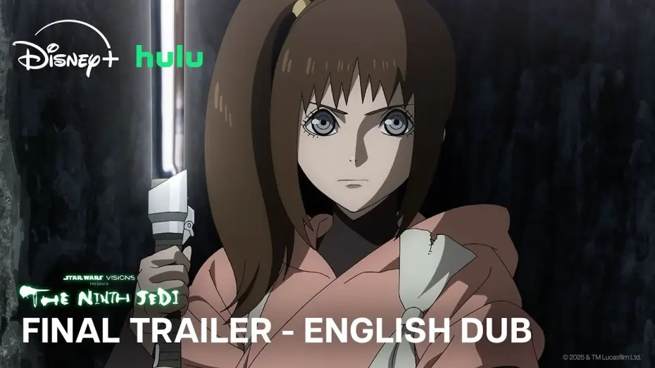 Видео к сериалу Star Wars: Visions Presents - The Ninth Jedi — English Dub Final Trailer