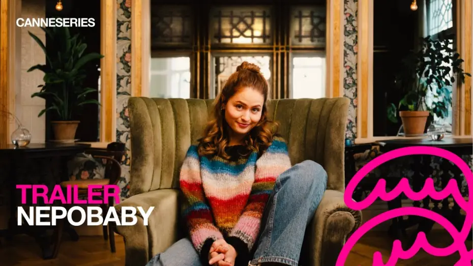 Video for the series Nepobaby — BANDE-ANNONCE / NEPOBABY - Compétition