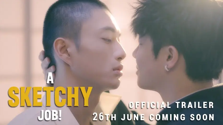 Video for the series A Sketchy Job — A Sketchy Job' Premiered on June 26th, A boyfriend job?《这见鬼的工作》6月26日首播#bl #bldrama