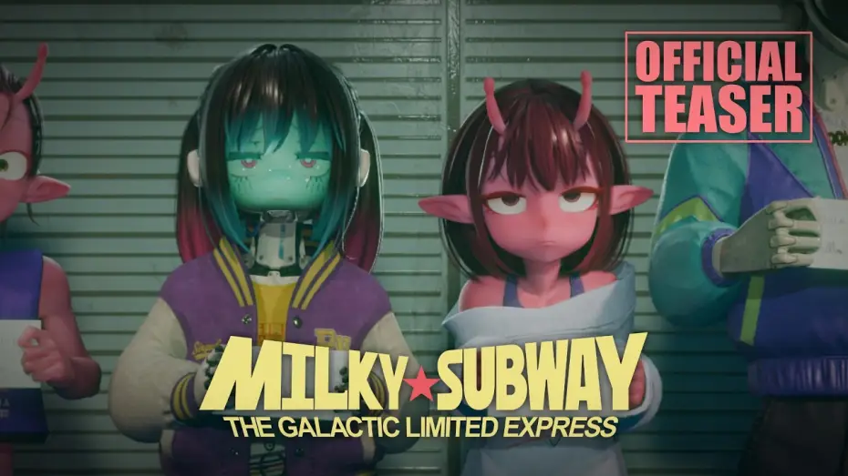 Video for the series Milky☆Subway: The Galactic Limited Express — Milky☆Subway: The Galactic Limited Express | Official Teaser |