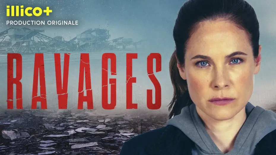 Video for the series Ravages — Ravages | Bande-annonce officielle