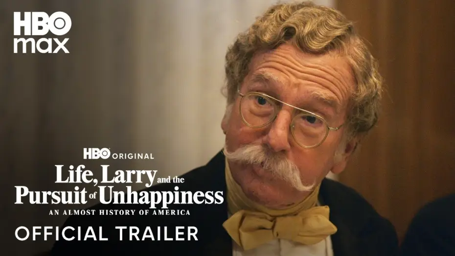 Video for the series Life, Larry and the Pursuit of Unhappiness: An Almost History of America — Official Trailer