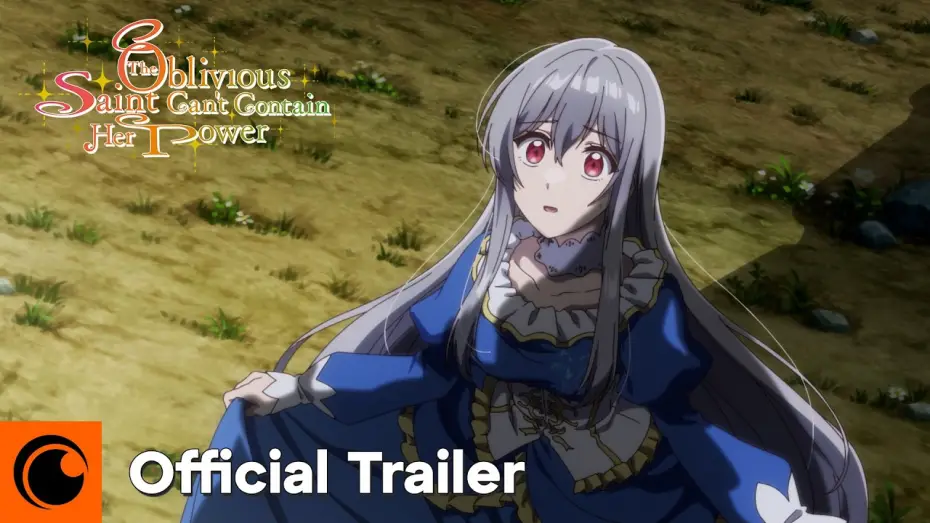 Video for the series The Oblivious Saint Can't Contain Her Power — Official Trailer [Subtitled]