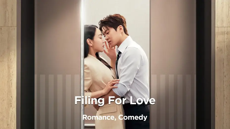 Видео к сериалу Filing for Love — Filing For Love (2026) Trailer [ENG SUB]