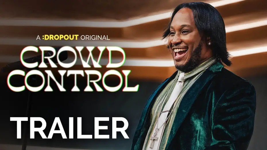Video for the series Crowd Control — Season 2 — Crowd Control Season 2 Trailer