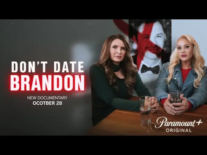 Video for the series Don't Date Brandon — Don’t Date Brandon | Official Trailer | Paramount+ Docuseries (Oct 28) – Ex-Wives Undercover Podcast