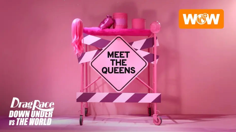 Video for the series Drag Race Down Under vs The World — Drag Race Down Under vs The World | Meet The Queens of Season 1 - Compilation | WOW Presents Plus