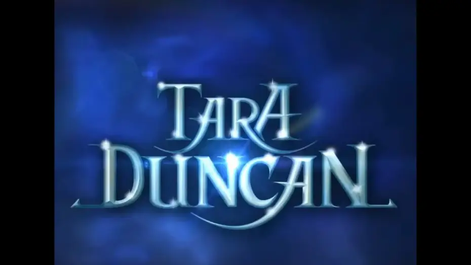 Video for the series Tara Duncan — Tara Duncan série animée 2010 générique