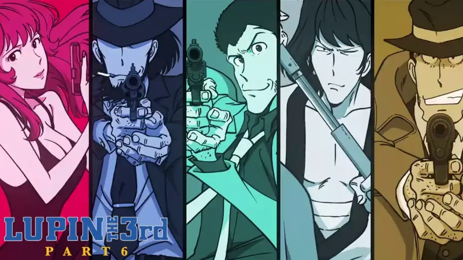Video for the series Lupin the 3rd — LUPIN THE 3rd PART 6 | Official Opening Theme: "THEME FROM LUPIN III 2021"