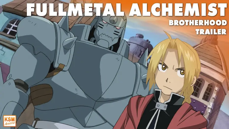 Видео к сериалу Fullmetal Alchemist: Brotherhood — Trailer