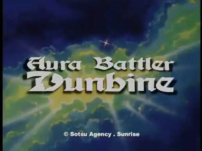 Video for the series Aura Battler Dunbine — Trailer: Aura Battler Dunbine [ADV Films]