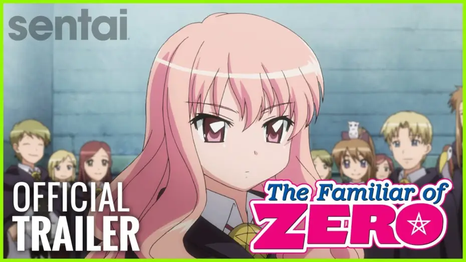 Video for the series The Familiar of Zero — The Familiar of Zero Official Trailer