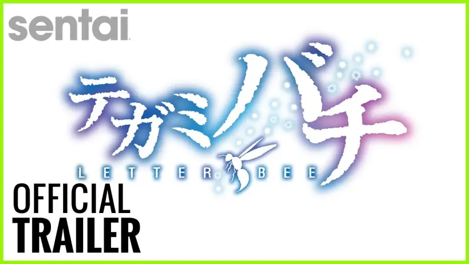 Видео к сериалу Tegami Bachi: Letter Bee — Tegami Bachi: Letter Bee Official Trailer