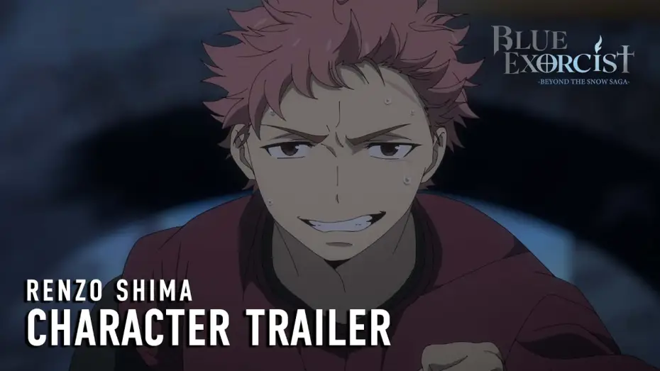Video for the series Blue Exorcist — -Beyond the Snow Saga- Renzo Shima Character Trailer [Subtitled]