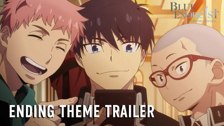 Video for the series Blue Exorcist — -Beyond the Snow Saga- Ending Theme Trailer [Subtitled]